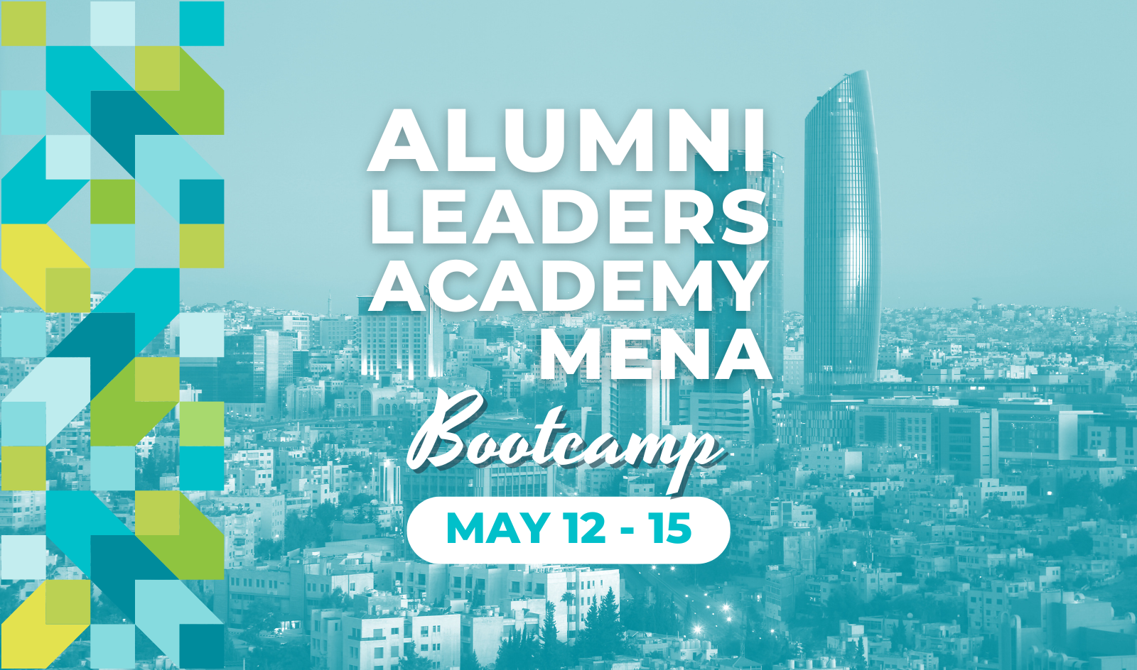 INJAZ Alumni Leaders Academy Bootcamp | Amman, Jordan 🇯🇴