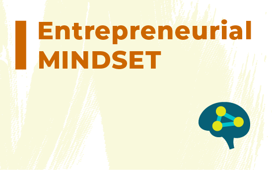 Entrepreneurial Mindset  