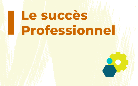 Succès professionnel